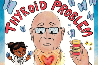 How the Thyroid Gland Mystifies Doctors and Patients